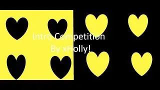 Intro Competition #introforxholly