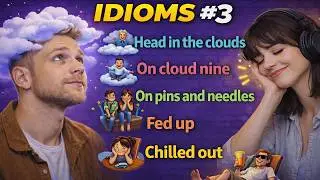 5 English Idioms That Describe Your Feelings Perfectly | Idioms #3