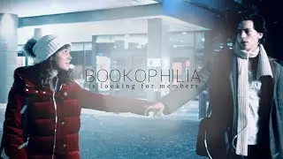 bookophilia ● join us ! [auditions open]