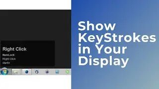 Show Key press on screen | Show mouse clicks on screen  |How to Show Any Keyboard key on Desktop