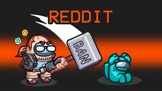 *NEW* REDDIT MOD in Among Us