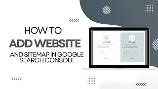 How To Add Website And Sitemap In The Google Search Console | Tricky4you