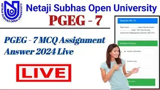 NSOU PGEG-7 MCQ Assignment Answer Sheet 2024 // PGEG -7 MCQ Assignment Answer Sheet 2024