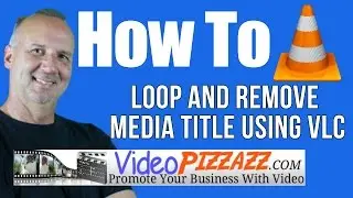 VLC Media Player - How To Loop and Remove VLC Media Title