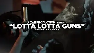Fredo Santana - Lotta Lotta Guns (Official Video) Shot By @AZaeProduction