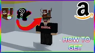 HOW TO GET THE AMAZON ITEMS ON ROBLOX FOR FREE!