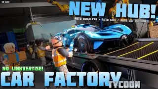 [New ✨] Car Factory Tycoon Script 🔥 No Linkvertise! Auto Build Car! -🔥PC & Mobile! - (2024)