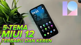5 TEMA MIUI 12 TEMBUS APLIKASI TERBARU