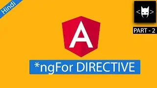 Angular 14 Tutorial 10 - ngFor Directive - Part 2 - Hindi - Multidimensional Array Implementation