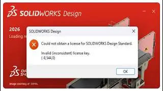 Invalid License Key Error -8,544,0 Solved. For Solidworks 2026