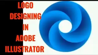 Logo Designing in Adobe Illustrator ||| Adobe Illustrator Tutorial