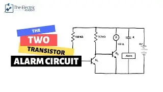 THE TWO TRANSISTOR ALARM CIRCUIT: Utilizing transistors for switching.
