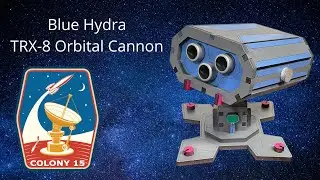Colony 15 Orbital Cannon - How to Assemble