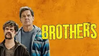 Brothers Movie Score Suite - Rupert Gregson-Williams (2024)