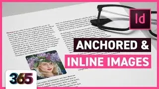 Anchored & Inline Images | InDesign CC Tutorial 