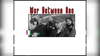 War Between One - Under the Surface