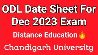 ODL Date Sheet For Dec 2023 Examination | Chandigarh University | CUIDOL