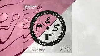 Milk & Sugar - Summertime (Milk & Sugar Re-Rub)