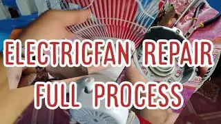 electric fan fullprocess repair