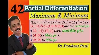 Max Min of 𝒙^𝟑+𝟑𝒙𝒚^𝟐−𝟏𝟓𝒙^𝟐−𝟏𝟓𝒚^𝟐+𝟕𝟐𝒙 || Partial Differentiation  || 18mat21 || Dr Prashant Patil
