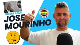 Jose Mourinho / Futbol Sohbeti /Asmr