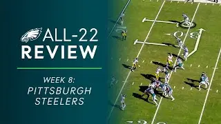 Fran Duffy Breaks Down the Pittsburgh Steelers vs Philadelphia Eagles Win | All-22 Review