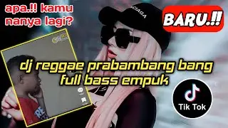 Lagu reggae Prabambang bang Remix terbaru ahir tahun