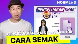 Cara Semak Status Pengeluaran Khas KWSP RM 10k