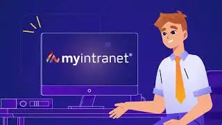 MyIntranet | Explainer Video