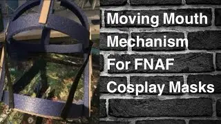 Moving Mouth Mechanism for FNAF Cosplay