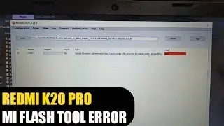 How to Fix Hardbrick Redmi K20 Pro | Mi Flash Tool EDL Flash Process