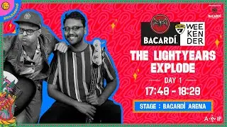 [LIVE] BACARDÍ NH7 Weekender 2023 | The Lightyears Explode | BACARDÍ Arena | #ItsaMood