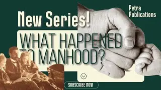What Happened to Manhood?