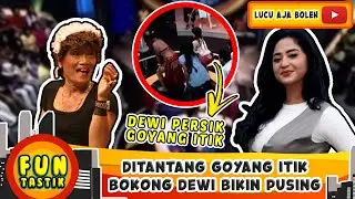 DITANTANG TESSY GOYANG ITIK ! BOKONG DEWI PERSIK BIKIN PUSING - FUNTASTIK