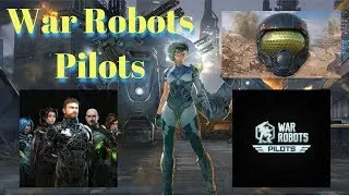 War Robots Pilots