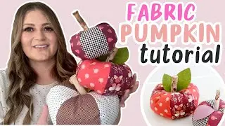 How to make those fabric pumpkins you’ve probably seen on Pinterest - Fat Quarter Sewing Project!
