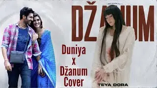 Duniya X Moye Moye Mashup Cover | Teya Dora | Akhil, Dhwani bhanushali | Džanum