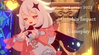 PS4 Pro in 2023 | Genshin Impact Gameplay | With Latest Updates