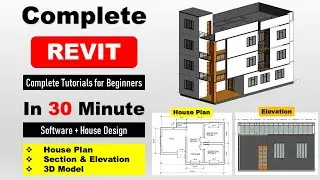Complete Revit Beginners Tutorial in 30 Minute | Revit Tutorial with Detailed Project