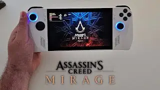 ASUS ALLY - Assassin's Creed Mirage on a handheld?