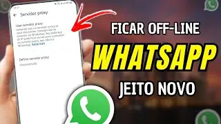 Como Ficar Off-line no WhatsApp - Jeito Novo