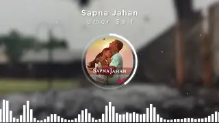 Sapna Jahan | Unplugged Cover - Umer Saif || Bazm e Geet