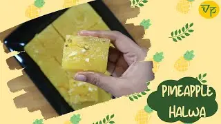 How to make Pineapple Halwa (Bombay halwa style)|Bombay Halwa