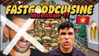 FASTGOODCUISINE EST UN MENTEUR !? (JE TEST LES FASTFOODS AU VIETNAM)