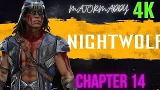 CHAPTER 14 NIGHT WOLF MORTAL KOMBAT 9 WITH NO COMMENTARY #MAJORMADDY