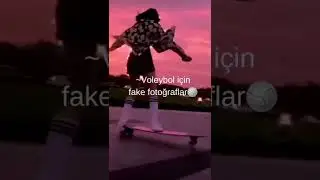 ~Voleybol için fake fotoğraflar🏐