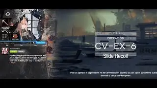 Arknights [Come Catastrophes or Wakes of Vultures] CV-EX-6
