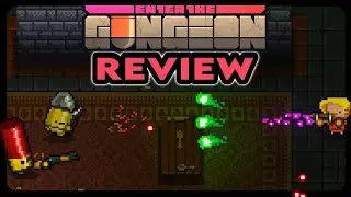 Enter the Gungeon Review - Bullet Heaven