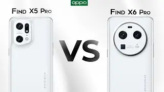 OPPO Find X5 Pro VS Find X6 Pro | Should You Upgrade ?
