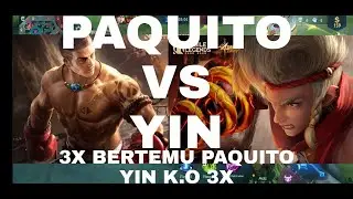 YIN K.O. 3X BERTEMU DGN PAQUITO - GAME MOBILE LEGEND